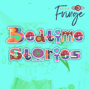 Belper Fringe Bedtime Stories