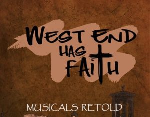 West End Has Faith poster